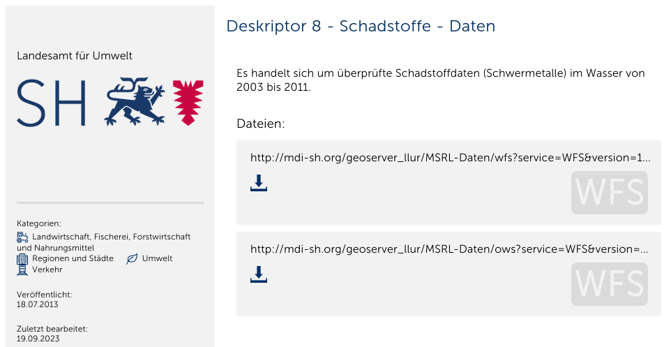 Ansicht der Metadaten des Datensatzes &amp;ldquo;Deskriptor 8 - Schadstoffe - Daten&amp;rdquo; im Open-Data-Portal. Angeben ist der Herausgeber &amp;ldquo;Landesamt für Umwelt&amp;rdquo;, die Kategorien &amp;ldquo;Landwirtschaft, Fischerei, Forstwirtschaft und Nahrungsmittel&amp;rdquo;, &amp;ldquo;Regionen und Städte&amp;rdquo;, &amp;ldquo;Umwelt und &amp;ldquo;Verkehr&amp;rdquo;. Veröffentlichungsdatum ist mit 18.07.2013 angegeben, Datum der letzten Bearbeitung mit 19.09.2023